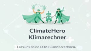 ClimateHero CO2-Bilanz berechnen / Artikelbild: Screenshot, ClimateHero